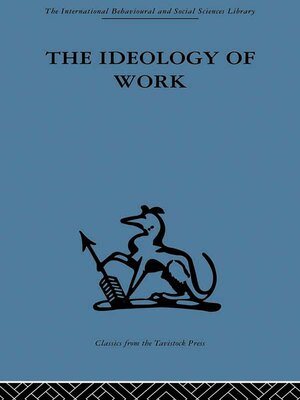cover image of The Ideology of Work